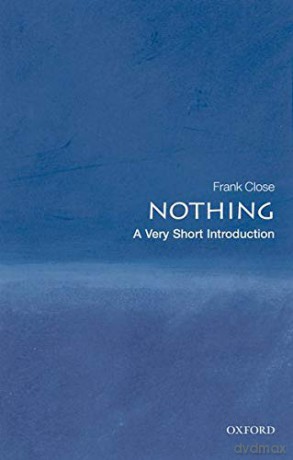 Nothing: A Very Short Introduction (Very Short Introductions) - Frank Close [KSIĄŻKA]