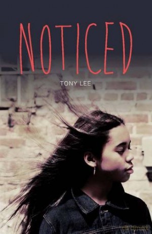 Noticed (Teen Reads IV) - Tony Lee [KSIĄŻKA]