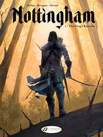 Nottingham Vol. 1: The King's Ransom - Vincent Brugeas [KOMIKS]