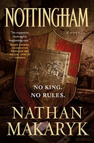 Nottingham: 1 - Nathan Makaryk [KSIĄŻKA]