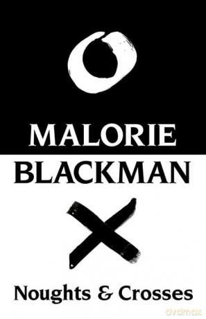 Noughts and Crosses - Malorie Blackman [KSIĄŻKA]