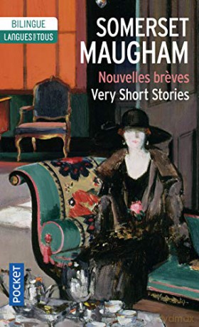 Nouvelles breves/Very short stories (Langue pour tous bilingue): Edition bilingue français-anglais - W Somerset Maugham [KSIĄŻKA]