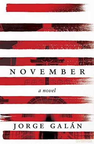November: A Novel - Jorge Galan [KSIĄŻKA]