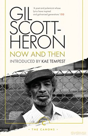 Now And Then (Canons) - Gil Scott-Heron [KSIĄŻKA]