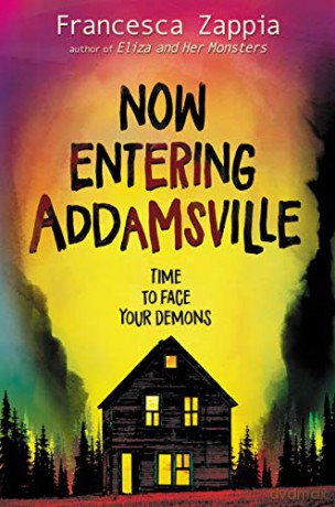 Now Entering Addamsville - Francesca Zappia [KSIĄŻKA]