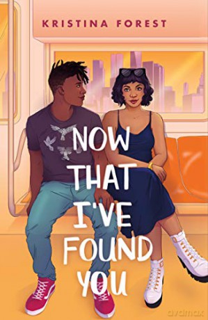 Now That I've Found You - Kristina Forest [KSIĄŻKA]