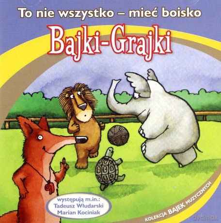 To nie wszystko-mieć boisko [AUDIOBOOK] [CD]