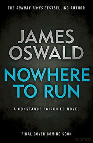 Nowhere to Run - James Oswald [KSIĄŻKA]