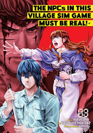 NPCs in this Village Sim Game Must Be Real! (Manga) Vol. 3, The (The NPCs in this Village Sim Game Must Be Real! (Manga)) - Hirukuma [KSIĄŻKA]
