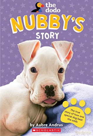 Nubby's Story (the Dodo) - Aubre Andrus [KSIĄŻKA]