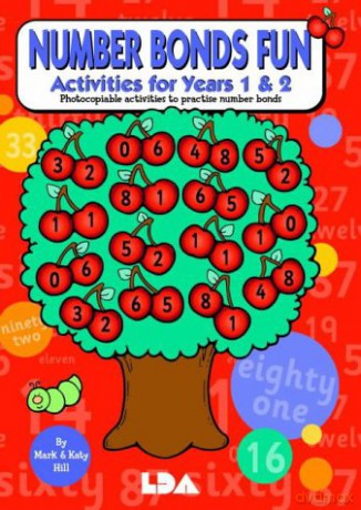 Number Bonds Fun: Activites for Years 1 and 2 - Photocopiable Activities to Practise Number Bonds - Mark Hill QC [KSIĄŻKA]