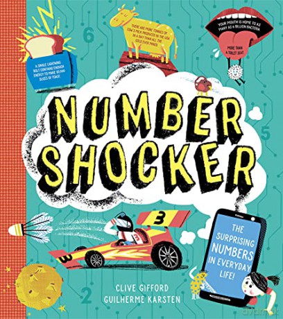 Number Shocker: A new illustrated STEAM book for children aged 6+: A new illustrated book for children aged 6+ who love facts and stats - Clive Gifford [KSIĄŻKA]