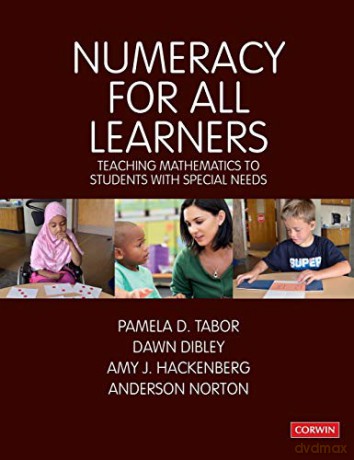 Numeracy for All Learners: Teaching Mathematics to Students with Special Needs (Math Recovery) - Anderson Norton [KSIĄŻKA]