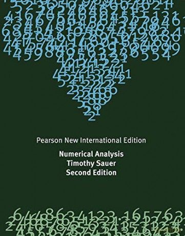 Numerical Analysis: Pearson New International Edition - Timothy Sauer [KSIĄŻKA]