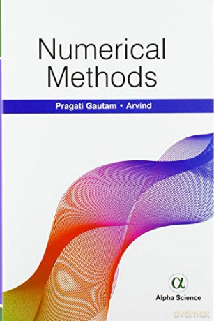 Numerical Methods - Arvind Pragati Gautam [KSIĄŻKA]