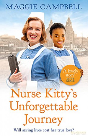 Nurse Kitty's Unforgettable Journey - Maggie Campbell [KSIĄŻKA]