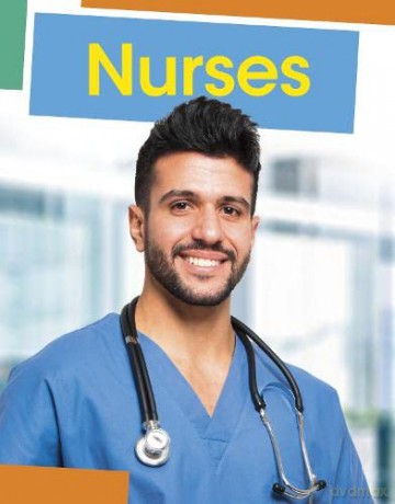 Nurses (Jobs People Do) - Emily Raij [KSIĄŻKA]