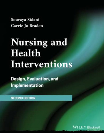 Nursing and Health Interventions: Design, Evaluation, and Implementation - Carrie Jo Braden [KSIĄŻKA]