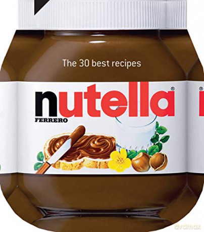 Nutella: The 30 Best Recipes - Johana Amsilli [KSIĄŻKA]