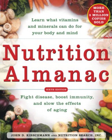 Nutrition Almanac: Sixth Edition (ALL OTHER HEALTH) - John D. Kirschmann [KSIĄŻKA]