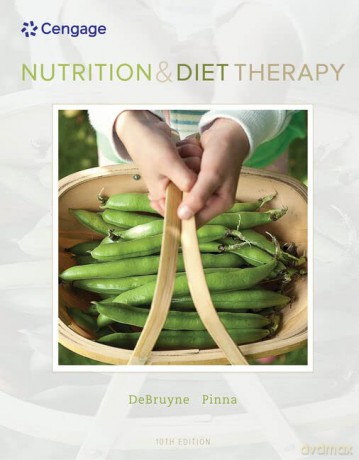 Nutrition and Diet Therapy (Mindtap Course List) - Linda DeBruyne [KSIĄŻKA]
