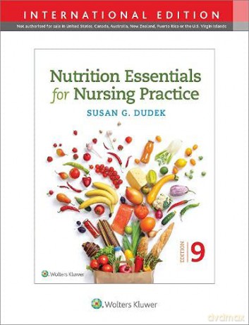 Nutrition Essentials for Nursing Practice (INT ED) - Susan Dudek [KSIĄŻKA]