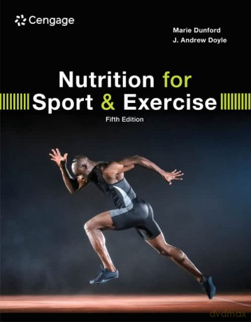 Nutrition for Sport and Exercise (Mindtap Course List) - Marie Dunford [KSIĄŻKA]