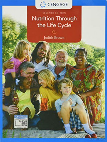 Nutrition Through the Life Cycle (Mindtap Course List) - Judith Brown [KSIĄŻKA]
