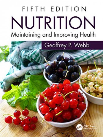 Nutrition: Maintaining and Improving Health - Geoffrey P. Webb [KSIĄŻKA]