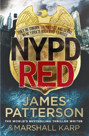 NYPD Red: A maniac killer targets Hollywood's biggest stars (NYPD Red, 1) - James Patterson [KSIĄŻKA]