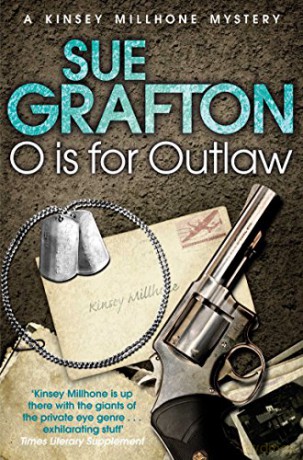 O is for Outlaw (Kinsey Millhone Alphabet Series) (Kinsey Millhone Alphabet series, 15) - Sue Grafton [KSIĄŻKA]