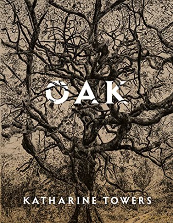 Oak - Katharine Towers [KSIĄŻKA]