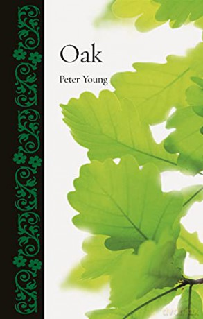 Oak (Botanical) - Peter Young [KSIĄŻKA]