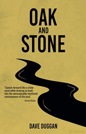Oak and Stone - Dave Duggan [KSIĄŻKA]
