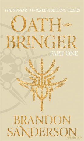 Oathbringer Part One: The Stormlight Archive Book Three - Brandon Sanderson [KSIĄŻKA]