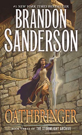 Oathbringer: Book Three of the Stormlight Archive (Stormlight Archive, 3) [KSIĄŻKA]