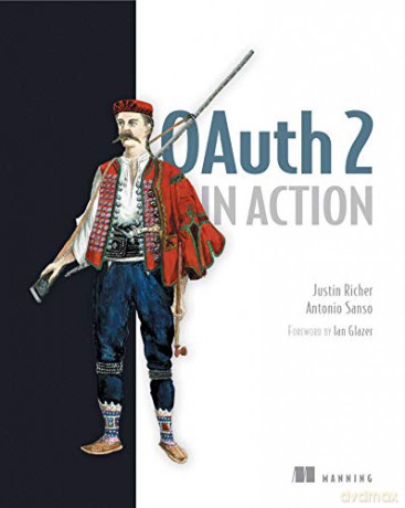 OAuth 2 in Action - Justin Richer [KSIĄŻKA]
