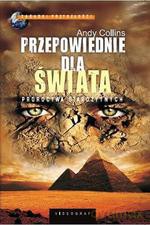 Przepowiednie dla świata. Proroctwa starożytnych - Collins Andy [KSIĄŻKA]