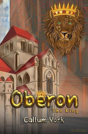 Oberon: The King - Callum York [KSIĄŻKA]