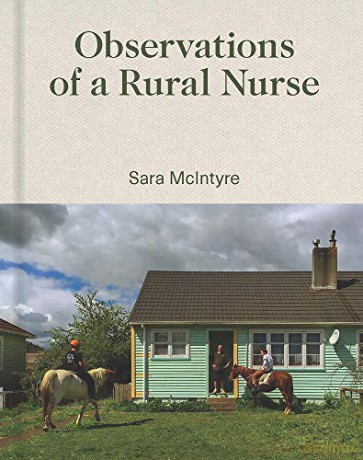 Observations of a Rural Nurse - Sara McIntyre [KSIĄŻKA]