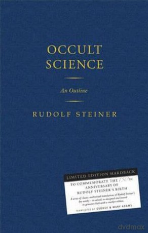 Occult Science: An Outline - Rudolf Steiner [KSIĄŻKA]