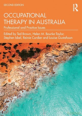 Occupational Therapy in Australia: Professional and Practice Issues - Ted Brown [KSIĄŻKA]