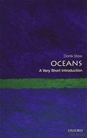 Oceans: A Very Short Introduction (Very Short Introductions) - Dorrik Stow [KSIĄŻKA]