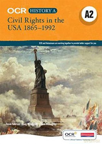 OCR A Level History A: Civil Rights in the USA 1865-1992 - David Paterson [KSIĄŻKA]