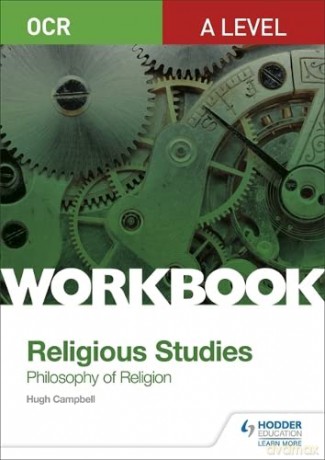OCR A Level Religious Studies: Philosophy of Religion Workbook - Hugh Campbell [KSIĄŻKA]