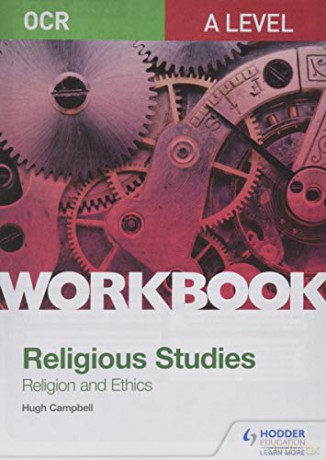 OCR A Level Religious Studies: Religion and Ethics Workbook - Hugh Campbell [KSIĄŻKA]
