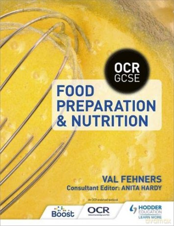 OCR GCSE Food Preparation and Nutrition - Val Fehners [KSIĄŻKA]