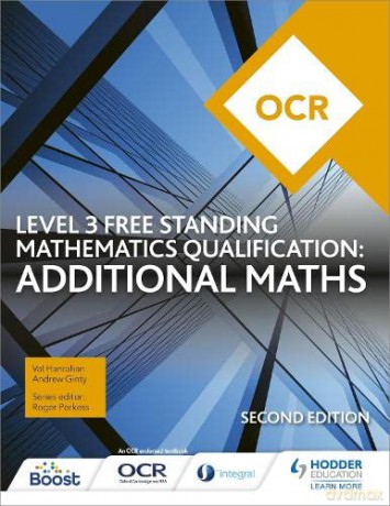 OCR Level 3 Free Standing Mathematics Qualification: Additional Maths (2nd edition) - Val Hanrahan [KSIĄŻKA]