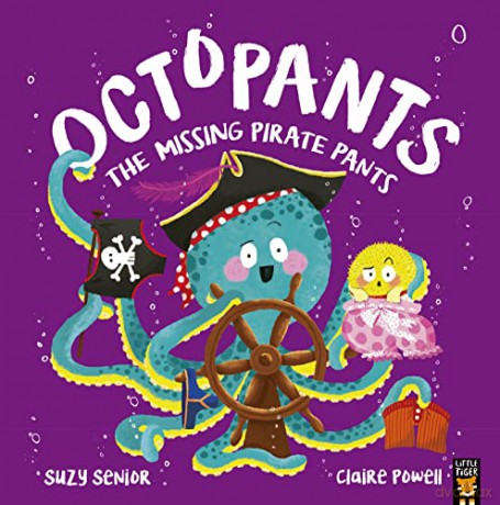Octopants: The Missing Pirate Pants - Suzy Senior [KSIĄŻKA]