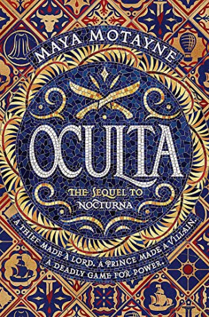 Oculta (A Forgery of Magic) - Maya Motayne [KSIĄŻKA]